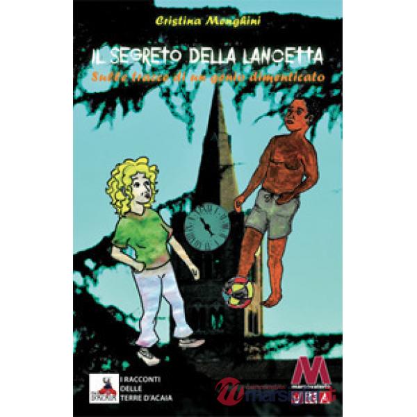 Segreto della lancetta (Il)