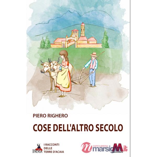 Cose dell'altro secolo