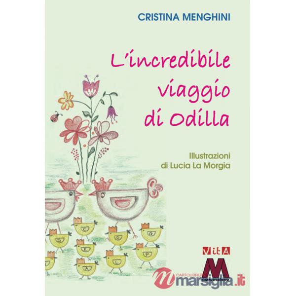 Incredibile viaggio di Odilla (L')