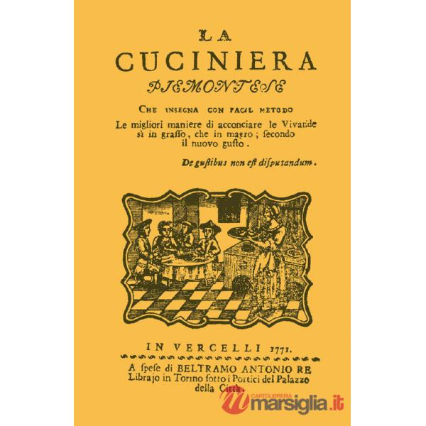 Cuciniera piemontese (rist. anast. 1771) (La)