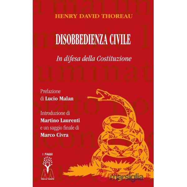 Disobbedienza civile. In difesa della Costituzione