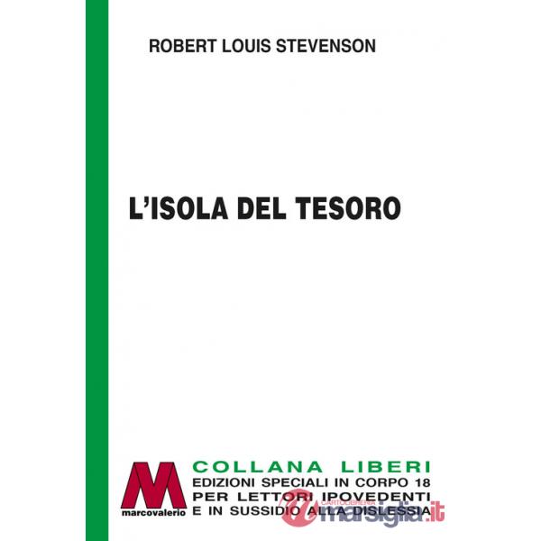 Isola del tesoro. Ediz. a caratteri grandi (L')