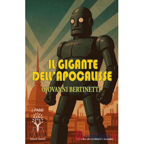 Gigante dell'Apocalisse. Nuova ediz. (Il)