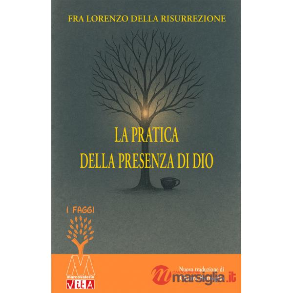 Pratica della presenza di Dio (La)