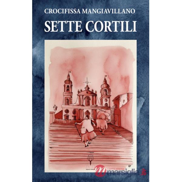 Sette cortili