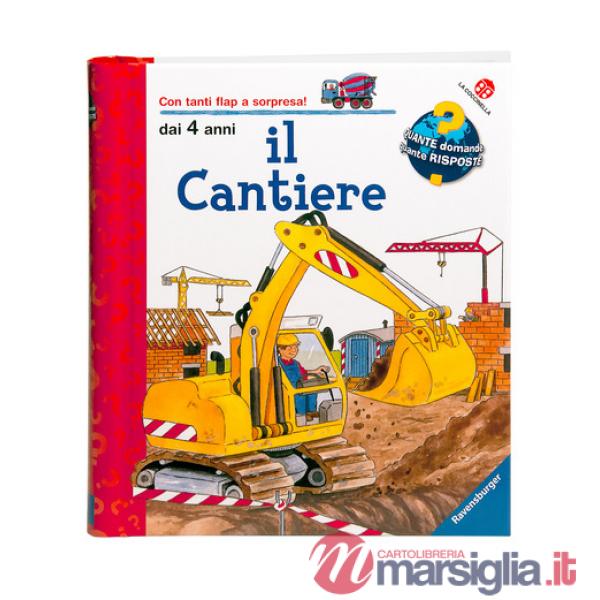 Cantiere. Ediz. illustrata (Il)