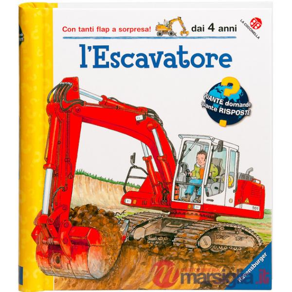 Escavatore. Ediz. illustrata (L')
