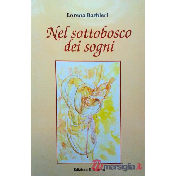 Nel sottobosco dei sogni