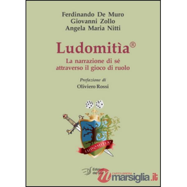 Ludomitìa. La narrazione di sè attraverso il gioco di ruolo