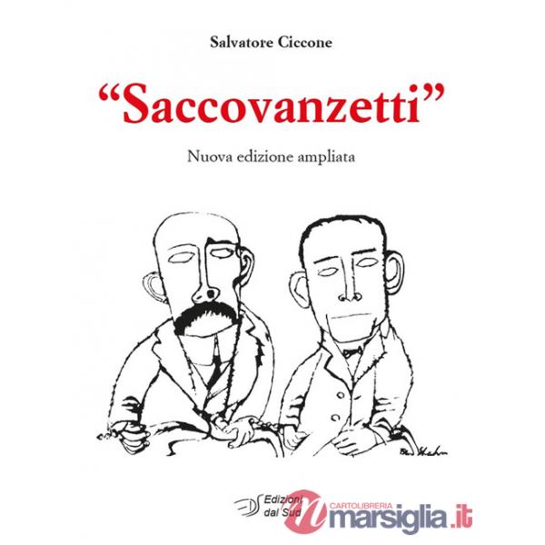 «Saccovanzetti». Nuova ediz.
