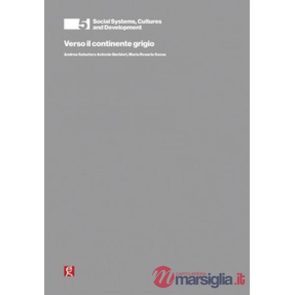 Verso il continente grigio