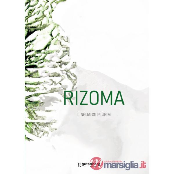 Rizoma. Linguaggi plurimi