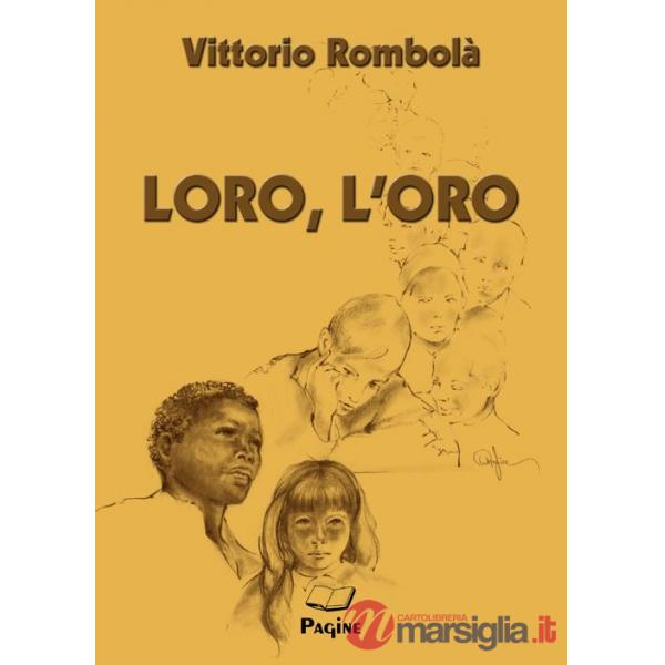 Loro, l'oro