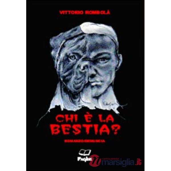 Chi è la bestia?
