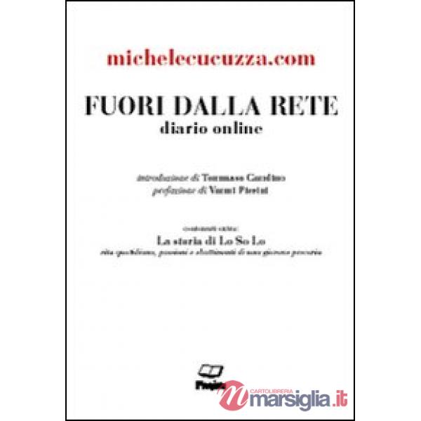 Fuori dalla rete