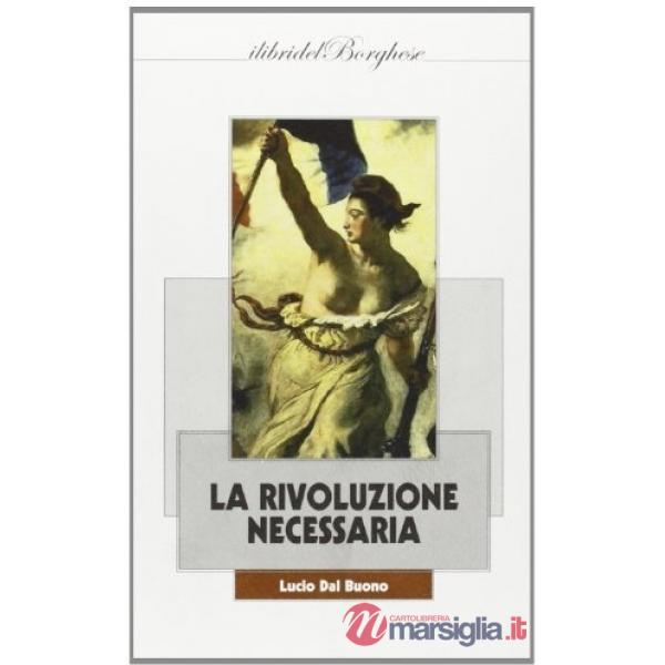 Rivoluzione necessaria (La)