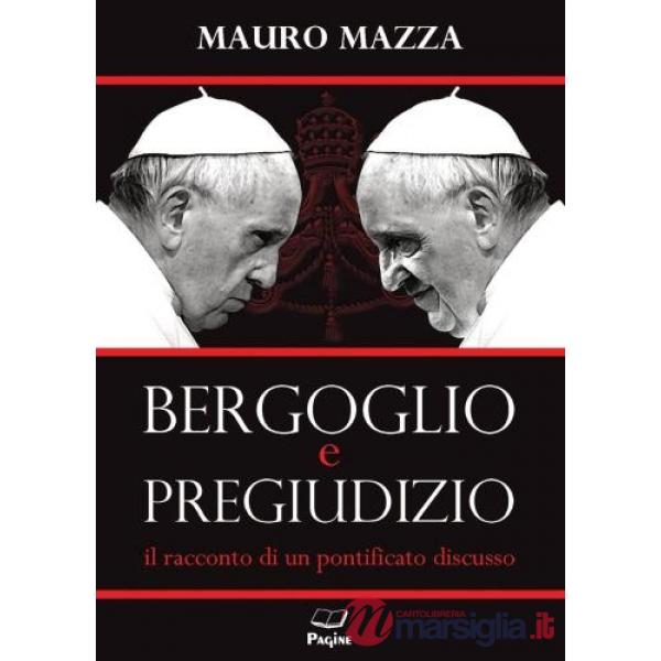Bergoglio e pregiudizio