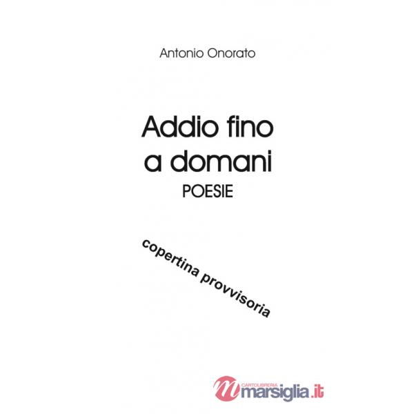 Addio fino a domani