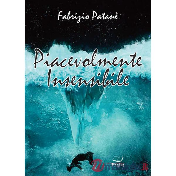 Piacevolmente insensibile