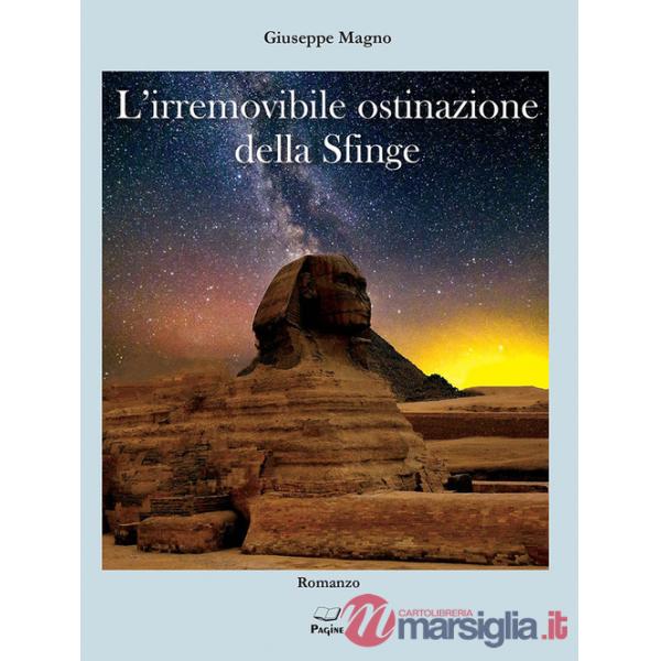Irremovibile ostinazione della Sfinge (L')