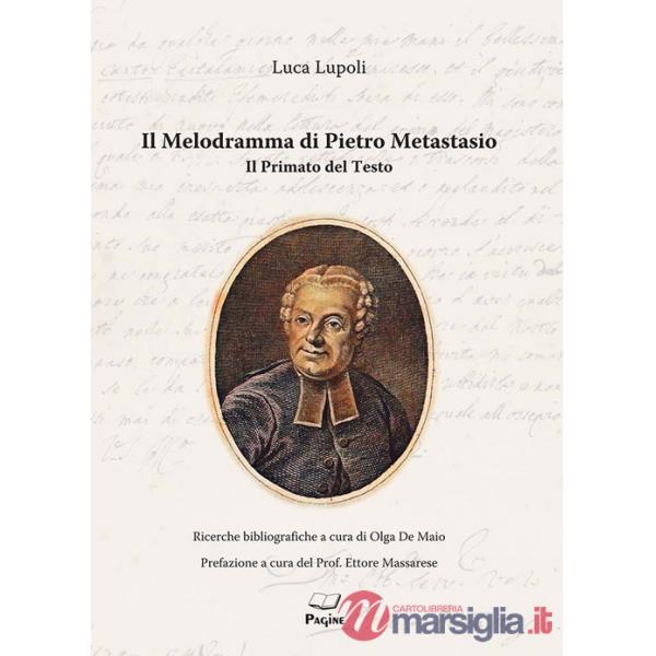 Melodramma di Pietro Metastasio (Il)