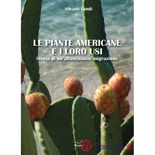 Piante americane e i loro usi (Le)