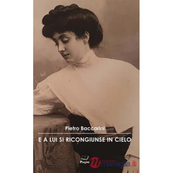 E a lui si ricongiunse in cielo