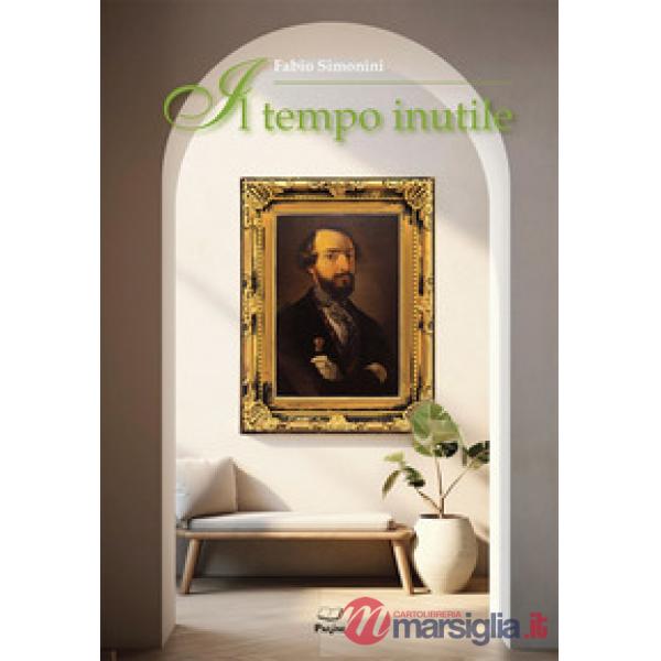 Tempo inutile (Il)