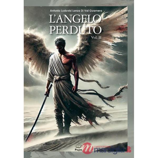 Angelo perduto (L'). Vol. 2