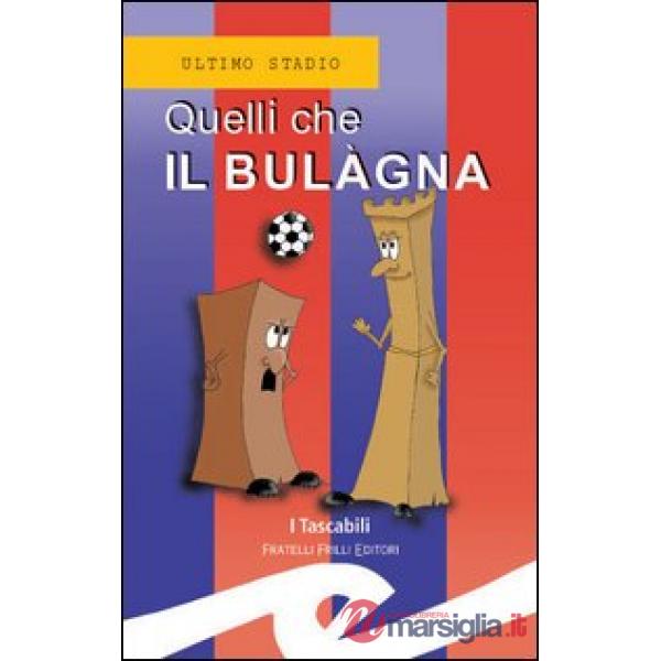 Quelli che il Bulàgna