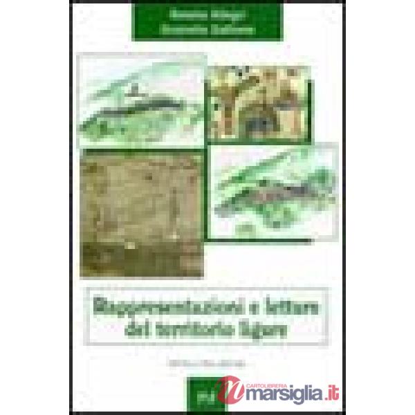 Rappresentazioni e letture del territorio ligure