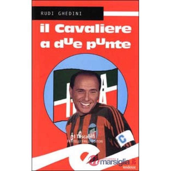 Cavaliere a due punte (Il)