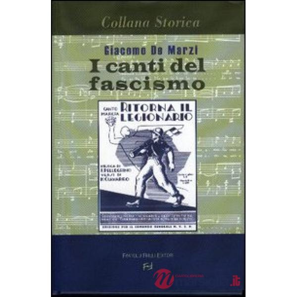 Canti del fascismo (I)