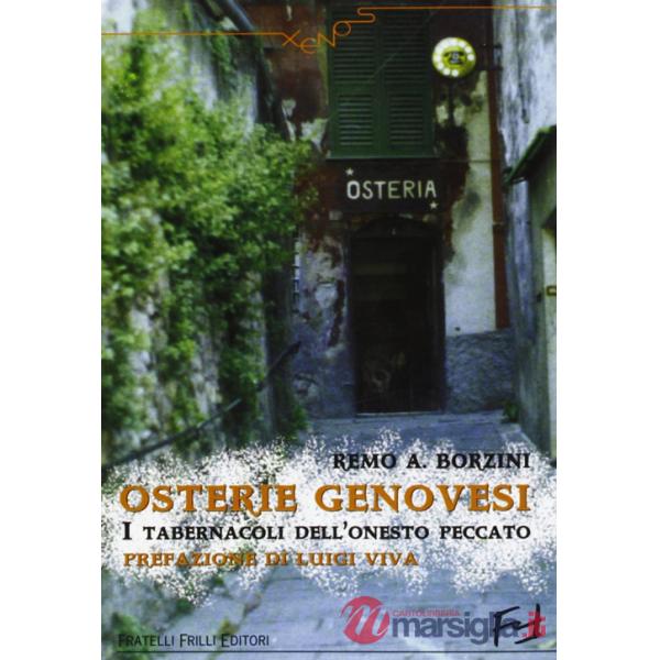 Osterie genovesi. I tabernacoli dell'onesto peccato