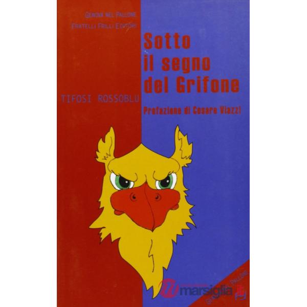 Sotto il segno del grifone