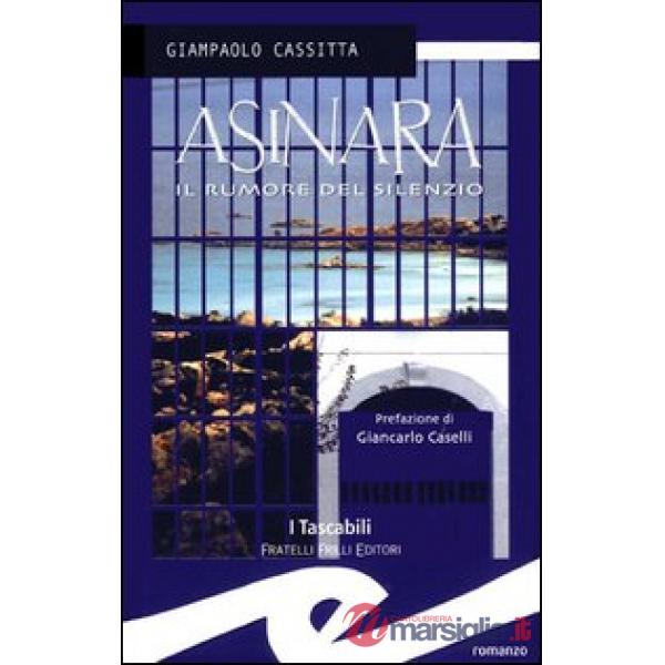 Asinara. Il rumore del silenzio