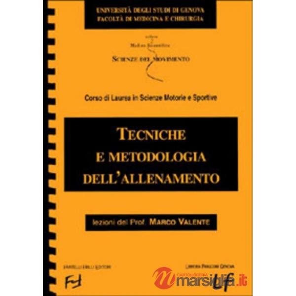 Tecniche e metodologia dell'allenamento
