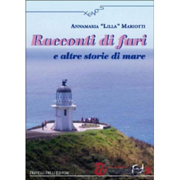 Racconti di fari e altre storie di mare