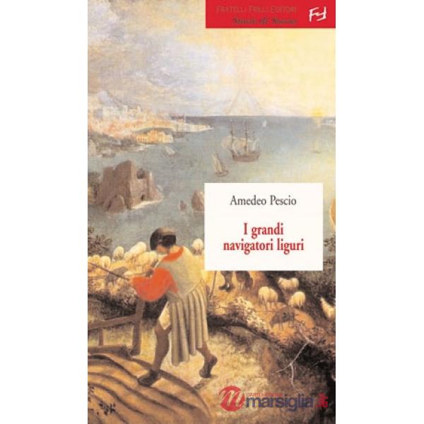 Grandi navigatori liguri (I)