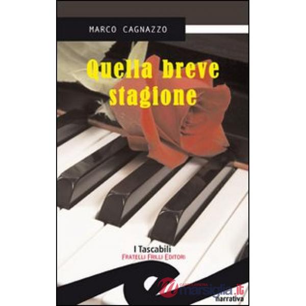 Quella breve stagione