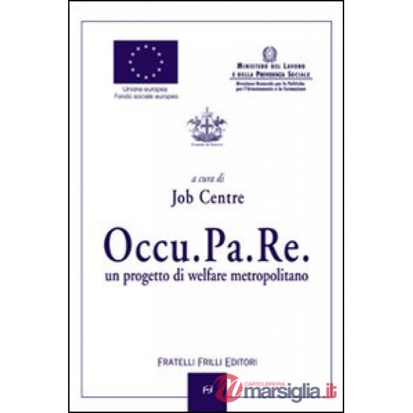 Occu.pa.re. Un progetto di welfare metropolitano