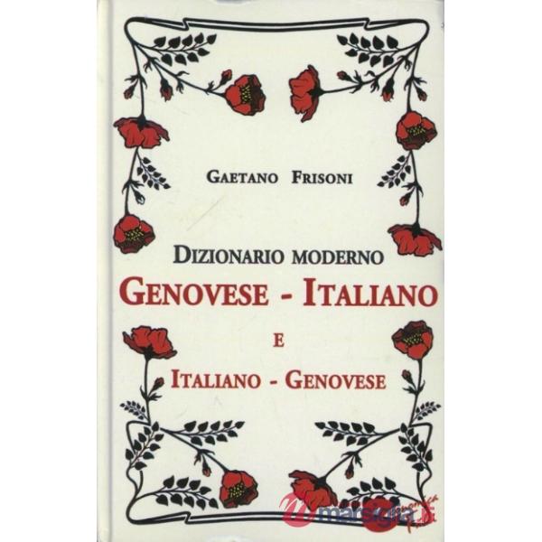 Dizionario moderno genovese-italiano e italiano-genovese