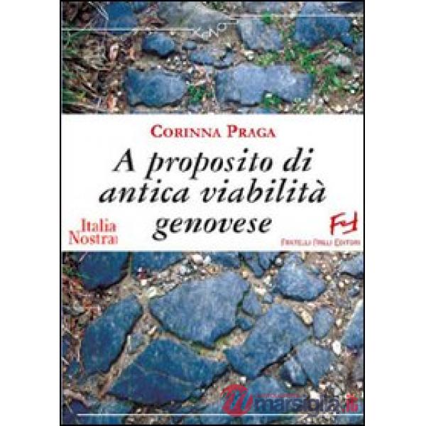 A proposito di antica viabilità genovese