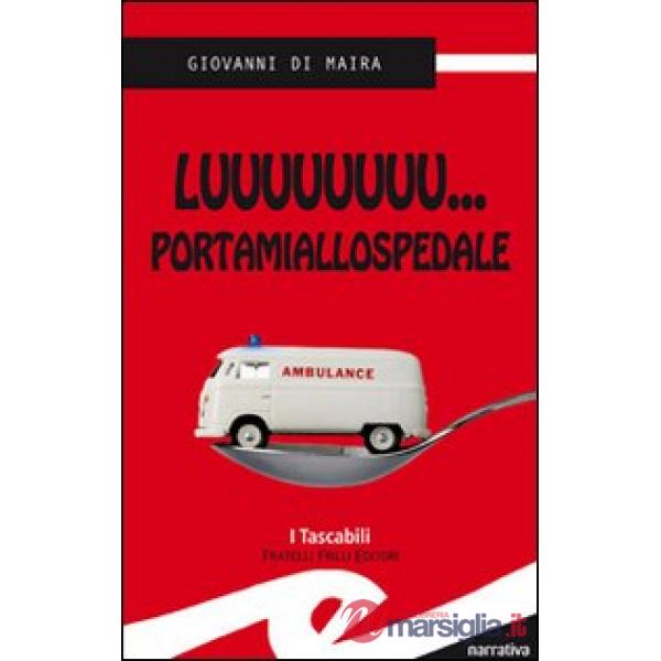 Luuuuuuuu... portamiallospedale