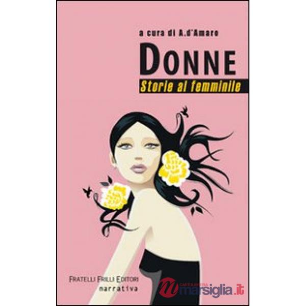 Donne. Storie al femminile