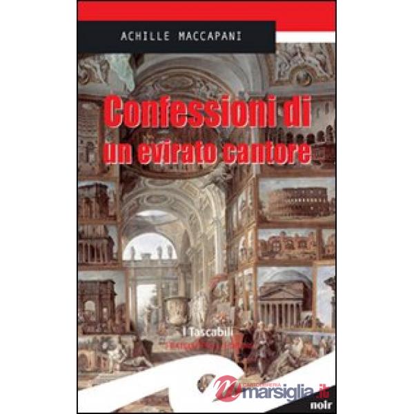 Confessioni di un evirato cantore