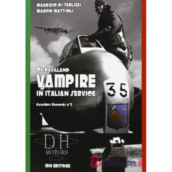 De Havilland Vampire in italian service. Ediz. italiana e inglese