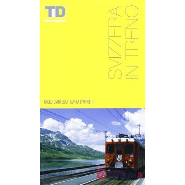 Svizzera in treno