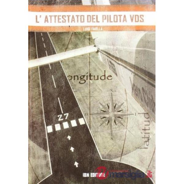 Attestato del pilota VDS (L')