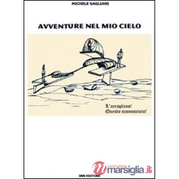 Avventure nel mio cielo